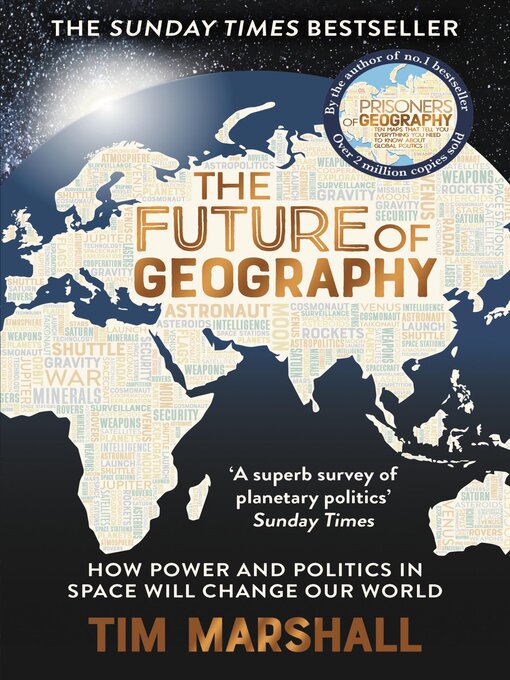 Title details for The Future of Geography by Tim Marshall - Available